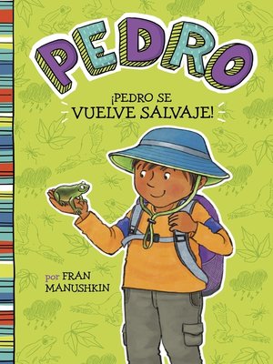 cover image of íPedro se vuelve salvaje!